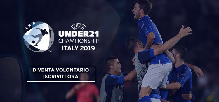 FIGC e UEFA cercano volontari per EURO UNDER 21